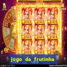 jogo da frutinha paga mesmo